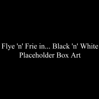 Flye 'n' Frie in... Black 'n' White (GB) Video game (platform) TBA