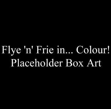 Flye 'n' Frie in... Colour! (GBC) Video game (action-adventure) TBA