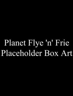 Planet Flye 'n' Frie (Sega Saturn) Video game (walking sim) TBA