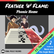 Feather 'n' Flame: Phonic Home Soundtrack TBA